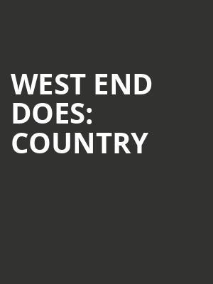 West End Does: Country at Cadogan Hall